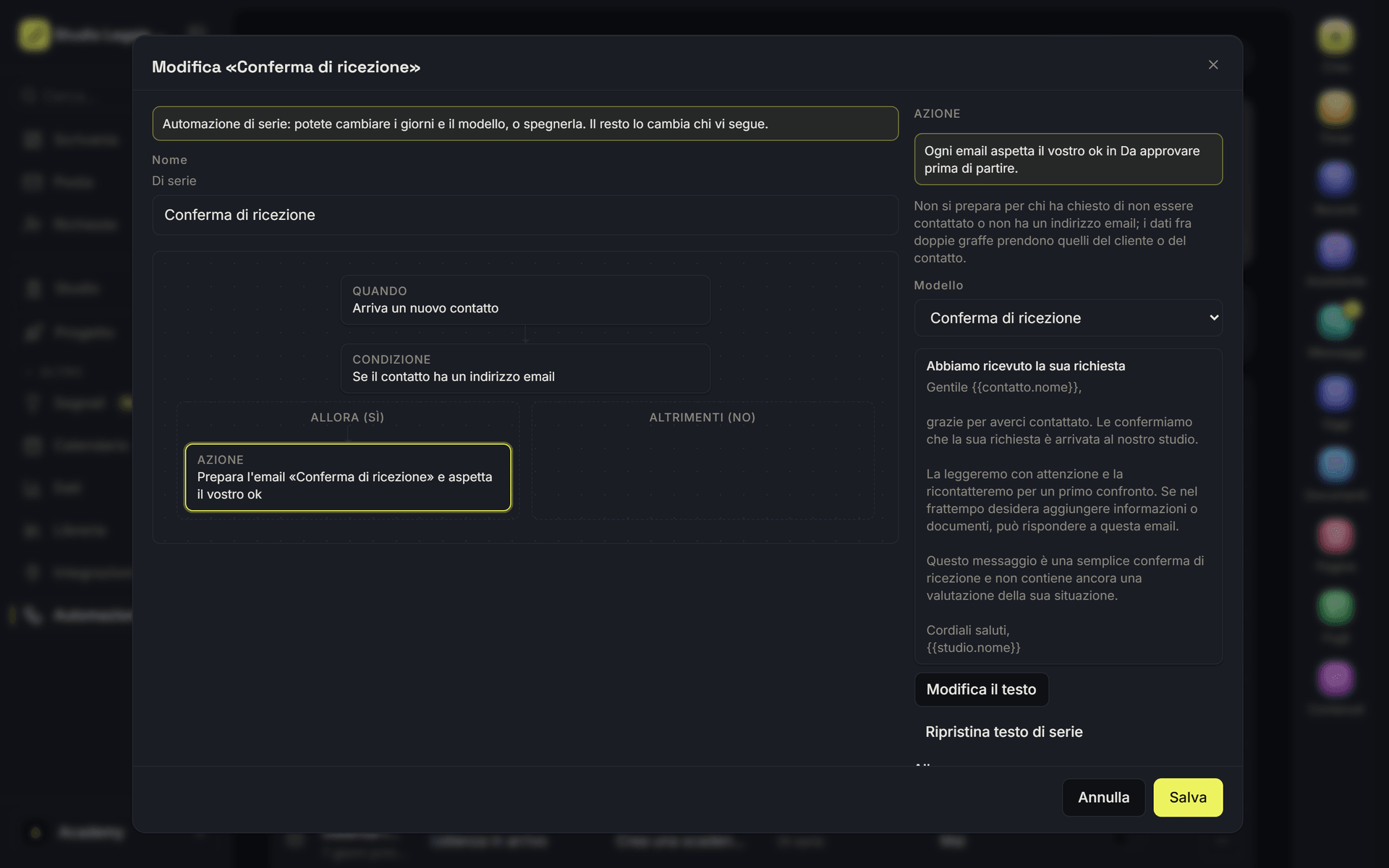 La lavagna di un'automazione con il blocco Quando e i passi Allora